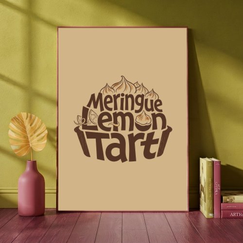 Meringue Lemon Tart Bakery Typographic Art Cafe Poster