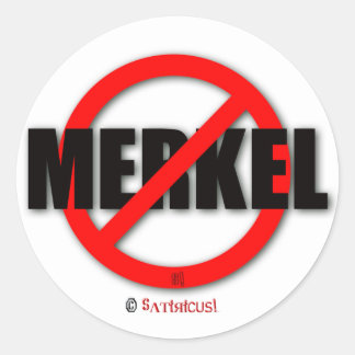 Merkel must go! classic round sticker