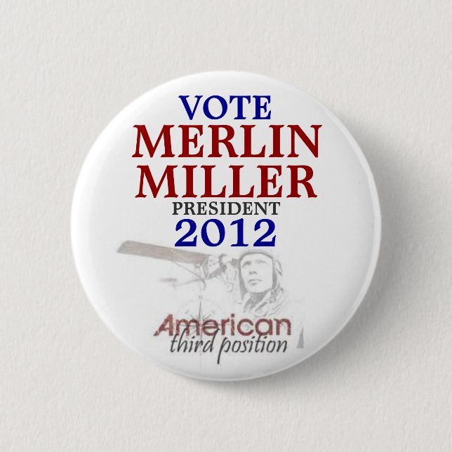 Merlin Miller 2012 Button (Front)