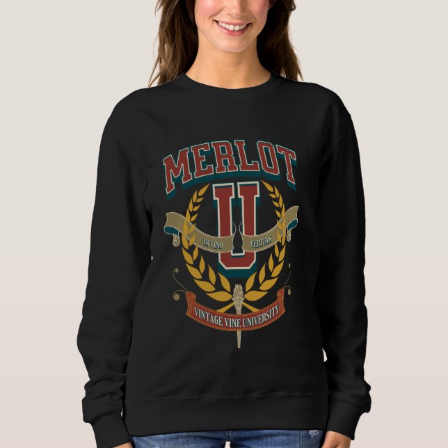 Merlot University Preppy College Academia Wine Tas Sweatshirt (Front)