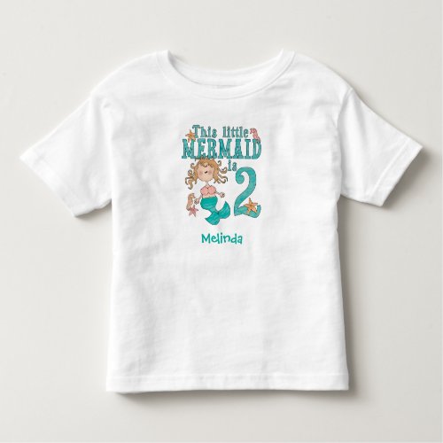 Mermaid 2nd Birthday Toddler T_shirt