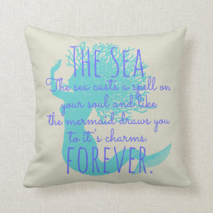 Mermaid and the Sea Quote Nautical Coastal Cottage Throw Pillow
