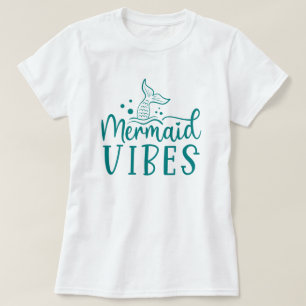 Mermaid Beach Mermaid Vibes T-Shirt