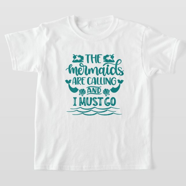 Mermaid Beach | The Mermaids Are Calling T-Shirt (Laydown)