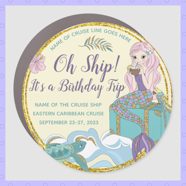 Mermaid Birthday Trip Cruise Stateroom Door Marker Car Magnet