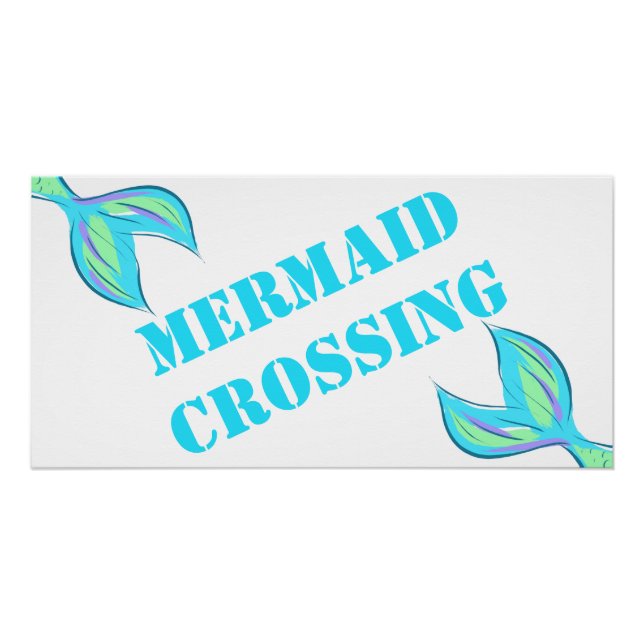 Mermaid Crossing Poster (Front)