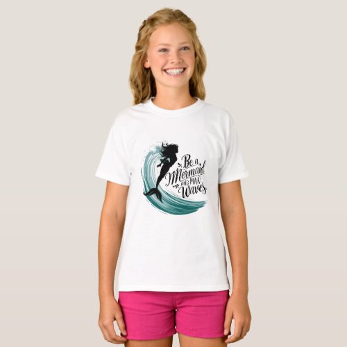 Mermaid Empowerment Ride the Waves T_Shirt