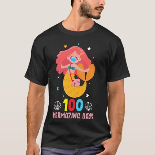 Mermaid Face Mask Funny 100 Days Of School Girls T_Shirt