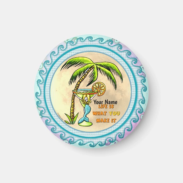 Mermaid Good Life  Magnet (Front)