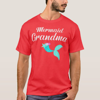 Mermaid Grandma Funny Grandmother Family Matching  T-Shirt
