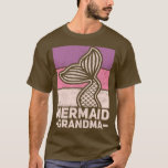 Mermaid Grandma Mermaid Birthday Party Grandmother T-Shirt