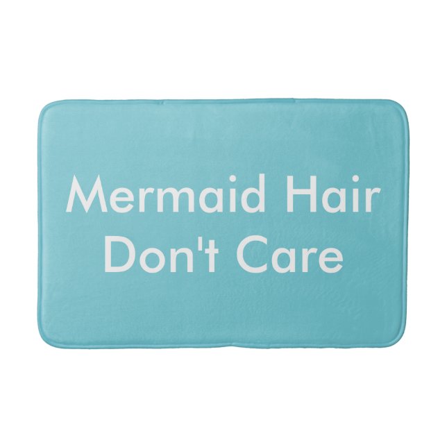 Mermaid Hair Don't Care Bath Matt Bathroom Mat (Front)