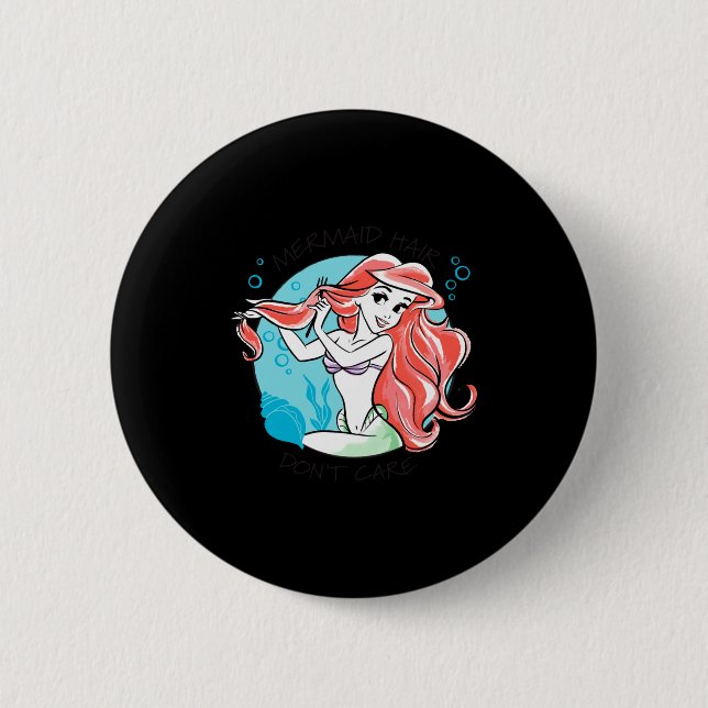 Mermaid Hair Dont Care  Button (Front)