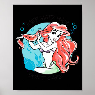 Mermaid Hair Dont Care Poster