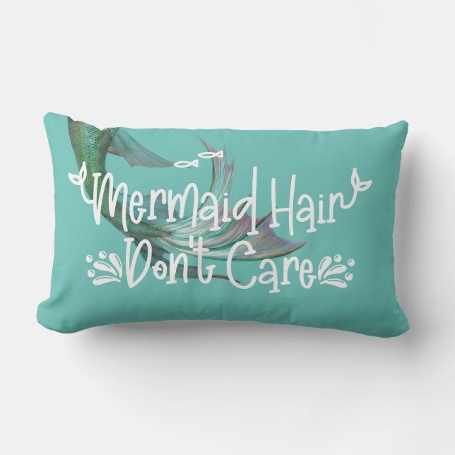 Mermaid Hair Don't Care Tail Teal Lumbar Pillow (Front)