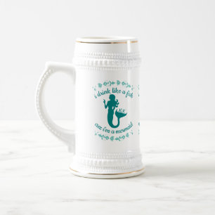 Mermaid I Drink Like a Fish Cuz I’m a Fun Monogram Beer Stein