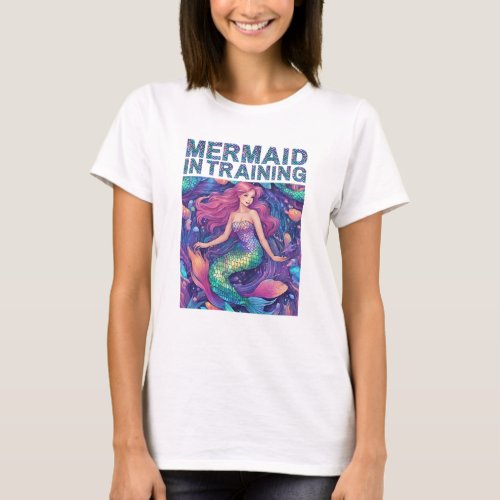 Mermaid in Training  T_Shirt