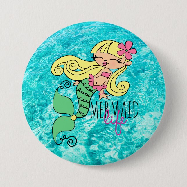 Mermaid Life BL 3 Inch Round Button (Front)