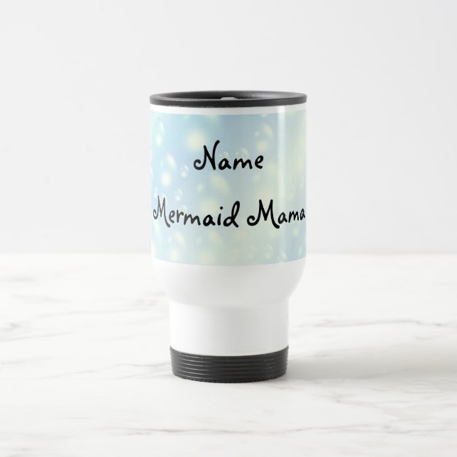 Mermaid Mama design Travel Mug. Travel Mug (Center)