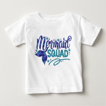 Mermaid - "mermaid Squad" - Teal Faux Glitter Baby T-shirt by steelmoment at Zazzle