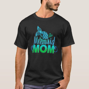 Mermaid Mom Funny Family Matching Birthday Mermaid T-Shirt