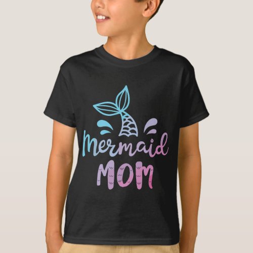 Mermaid Mom Funny Women Mommy Mama Family Matching T_Shirt