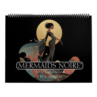 MERMAIDS NOIRE' 2027 CALENDAR
