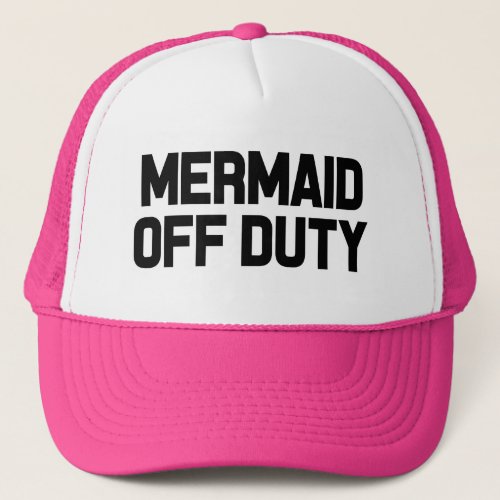 Mermaid off duty funny womens hat