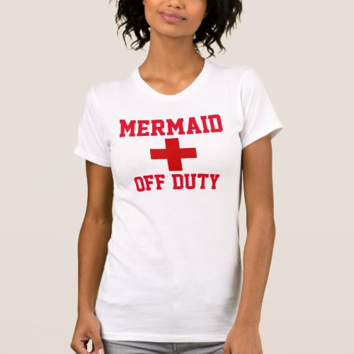 Mermaid off duty lifeguard cross style funny T_Shirt