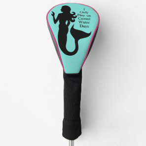 Mermaid Only Casual Water Days Sea Girl Golf Head Cover