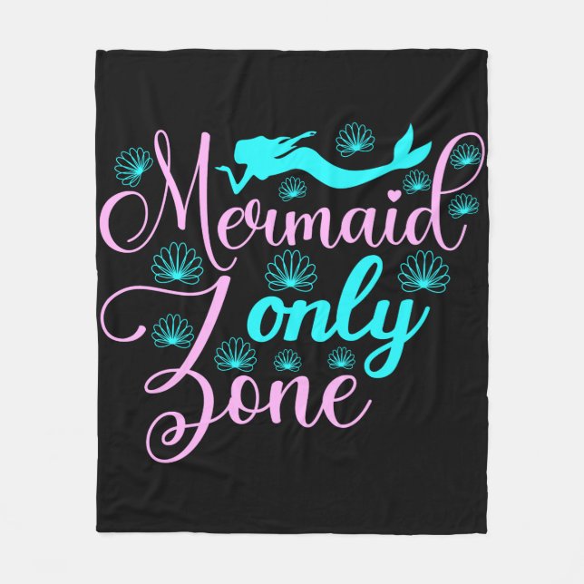 Mermaid Only Zone Fleece Blanket (Front)