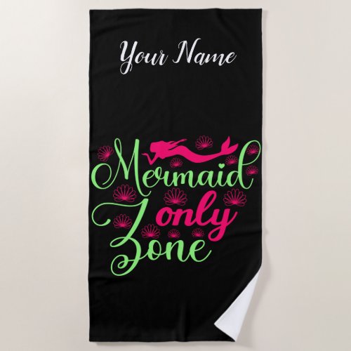 Mermaid Only Zone in Hot Pink and Neon Green Beach Towel