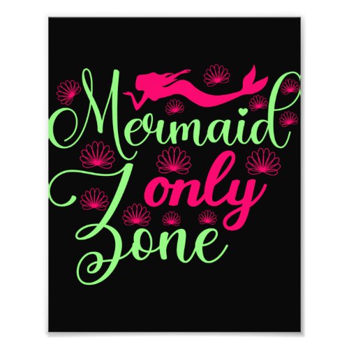 Mermaid Only Zone in Hot Pink and Neon Green Photo Print