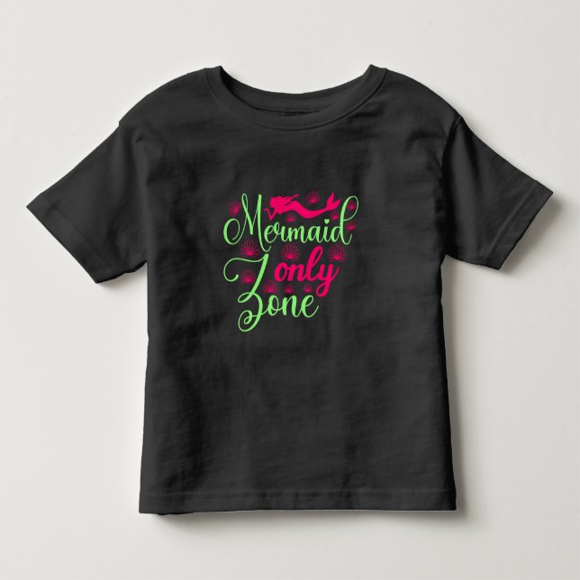 Mermaid Only Zone in Hot Pink and Neon Green Toddler T-shirt (Front)