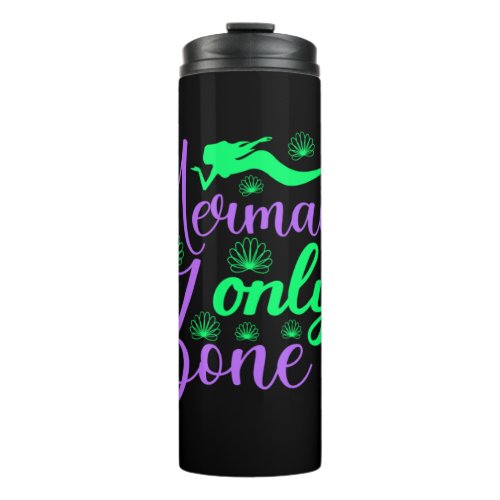 Mermaid Only Zone in Neon Green and Purple Thermal Tumbler