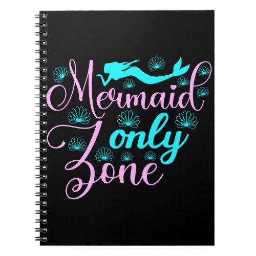 Mermaid Only Zone Notebook