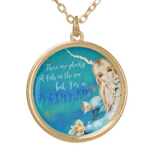 Mermaid Quote  Gold Plated Necklace