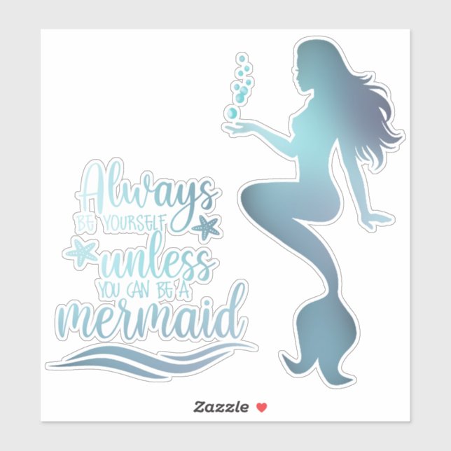 Mermaid quote sticker (Sheet)
