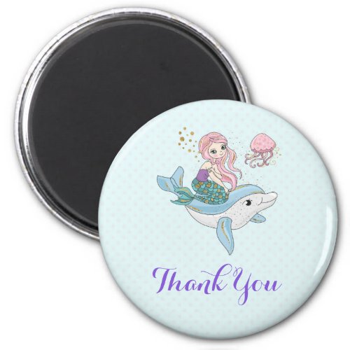 Mermaid Riding a Dolphin Under the Sea Thank You Magnet