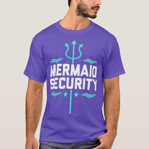 Mermaid Security Birthday Gift Swimmer T_Shirt