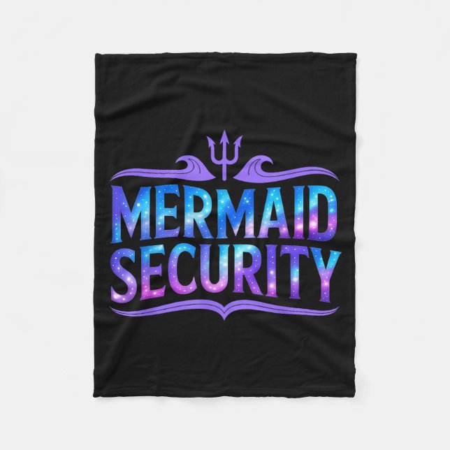 Mermaid Security Funny Dad Father Daughter Birthda Fleece Blanket (Front)
