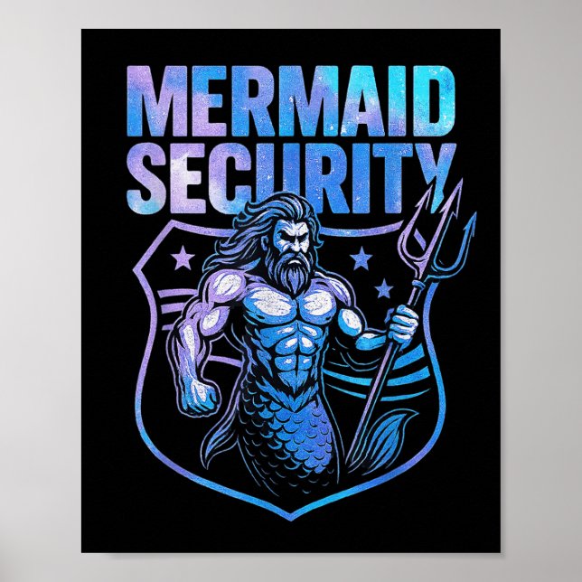 Mermaid Security Funny Dad Mermaid Beach Guard  Poster (Front)