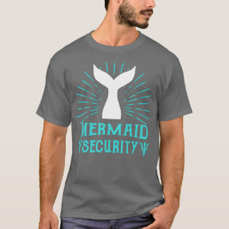 mermaid security lifeguard swimming teacher merman T-Shirt