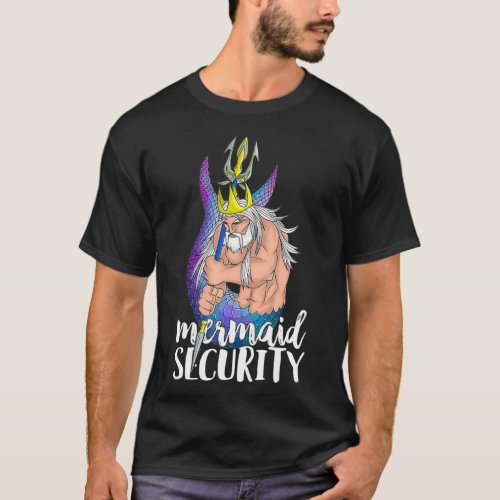 Mermaid Security Merdad Strong New Mer Dad Christm T_Shirt