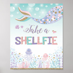 Mermaid Selfie Station Take a Shellfie Sea Ocean Poster