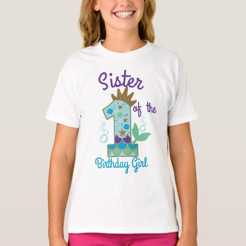 Mermaid Sister of the First Birthday Princess T_Shirt