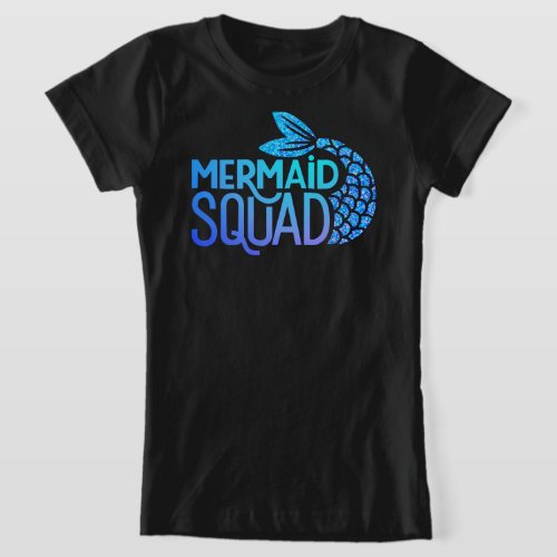 Mermaid squad glitter   T_Shirt