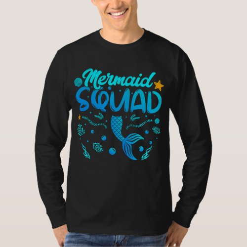 Mermaid Squad Of The Birthday Men LS T_Shirt