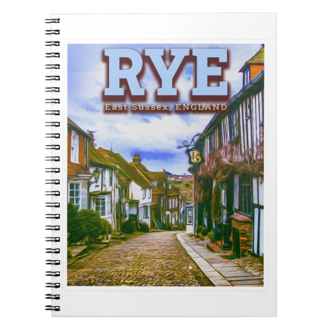 MERMAID STREET - RYE - EAST SUSSEX ENGLAND UK NOTEBOOK (Front)