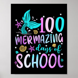 Mermaid Tail 100 Mermazing Days of School Toddler  Poster